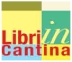 Libri in Cantina – Mostra Nazionale della Piccola e Media Editoria - VIII edizione