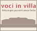 Voci in Villa